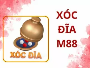 huong dan cach choi xoc dia m88