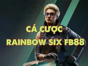 hướng dẫn cá cược rainbow six fb88
