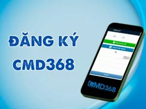 hướng dẫn đăng ký cmd368 nhanh chóng