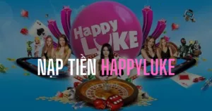 huong dan nap tien happyluke